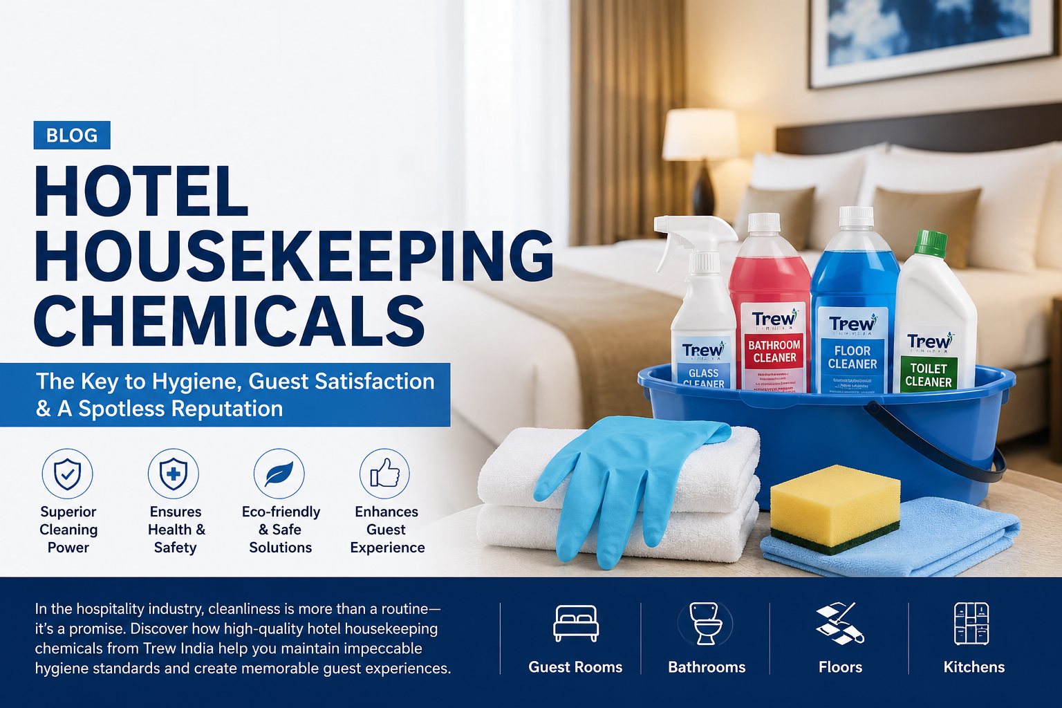 Top Hotel Housekeeping Chemicals Every Hotel Needs in 2026 for Better Hygiene & Guest Satisfaction